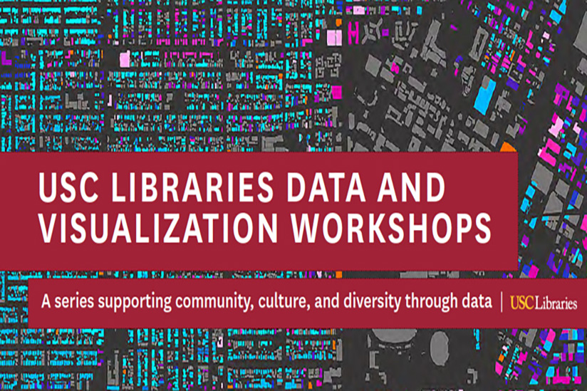 USC Libraries Data and Visualization Workshops graphic