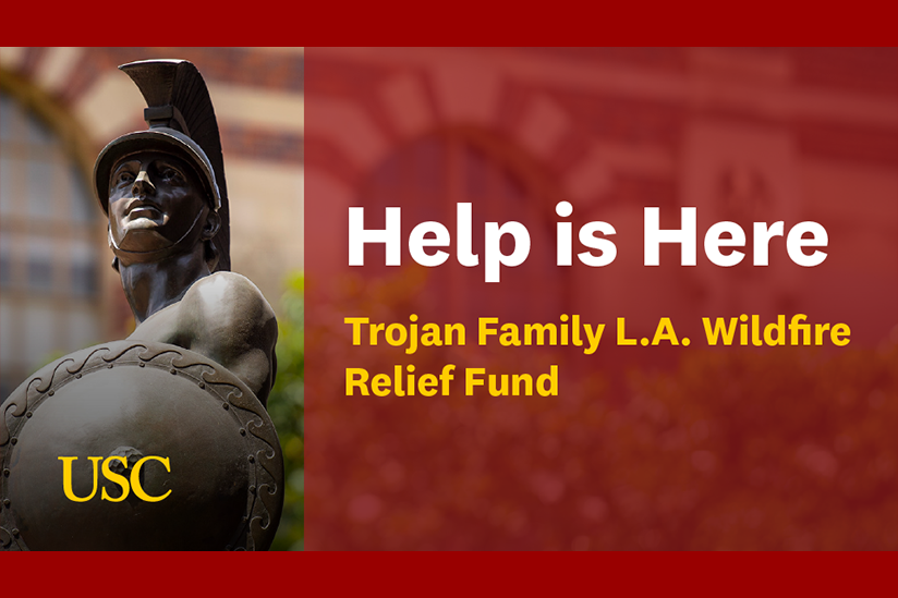 Help is Here, Trojan Family L.A. Wildfire Relief Fund